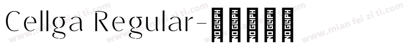 Cellga Regular字体转换